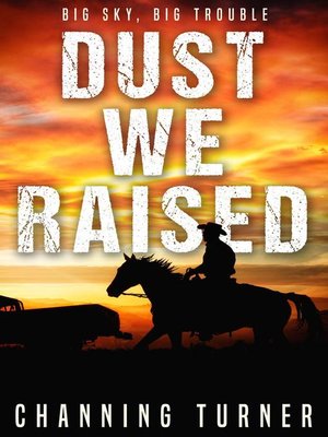 cover image of Dust We Raised